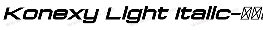 Konexy Light Italic字体转换